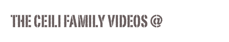THE CEILI FAMILY VIDEOS @ youtube
